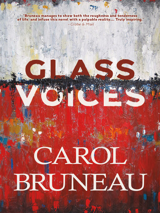 Title details for Glass Voices by Carol Bruneau - Available